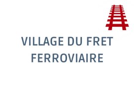 Village fret ferroviaire